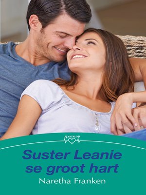 cover image of Suster Leanie se groot hart